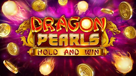15 Dragon Pearls Hold And Win brabet